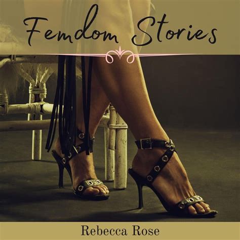 femdom stories|Read Femdom Stories